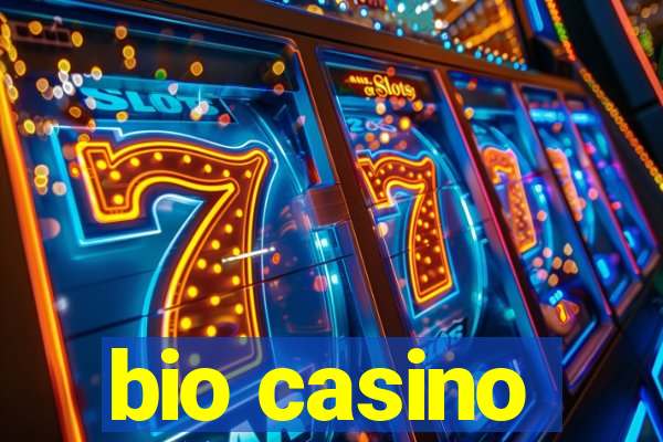 bio casino