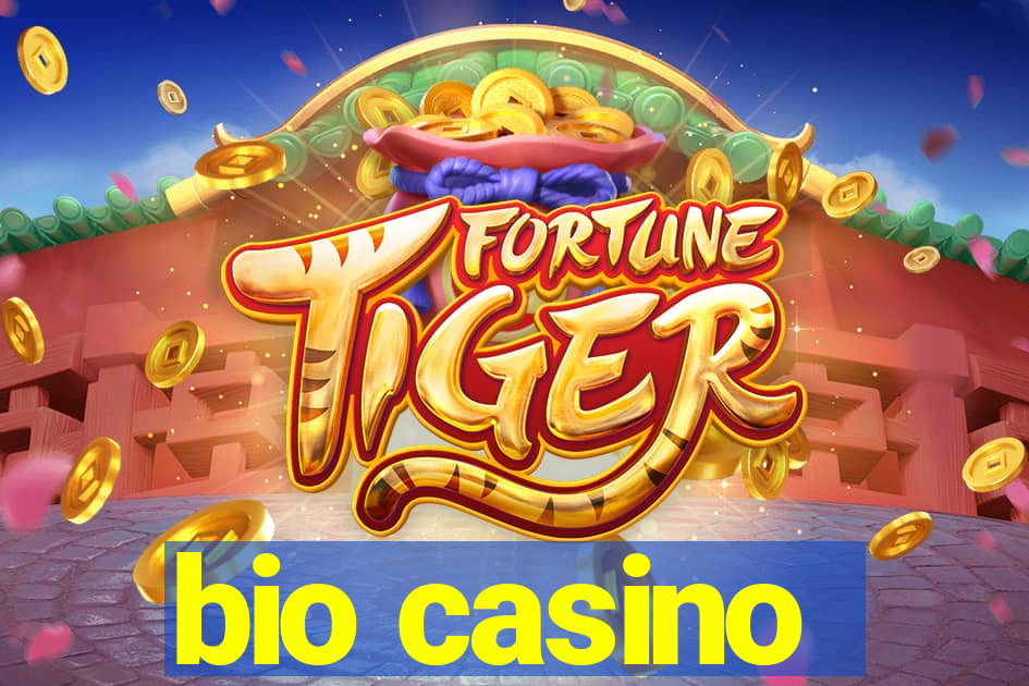 bio casino