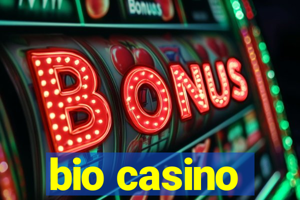 bio casino