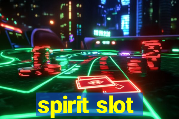 spirit slot