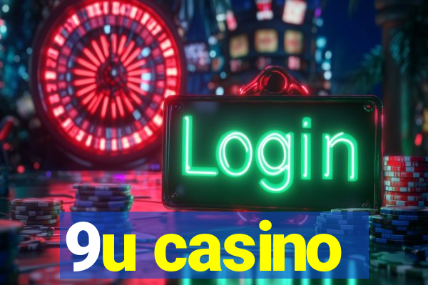 9u casino