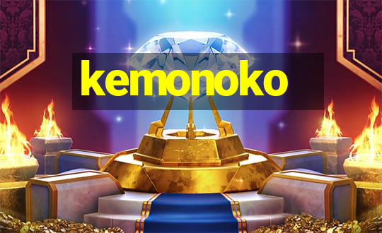 kemonoko