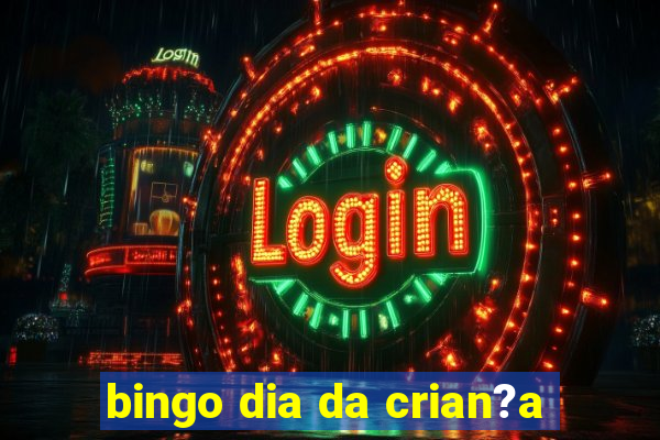 bingo dia da crian?a