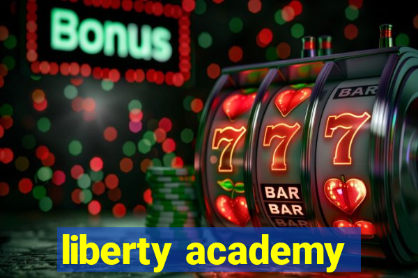 liberty academy