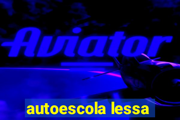 autoescola lessa