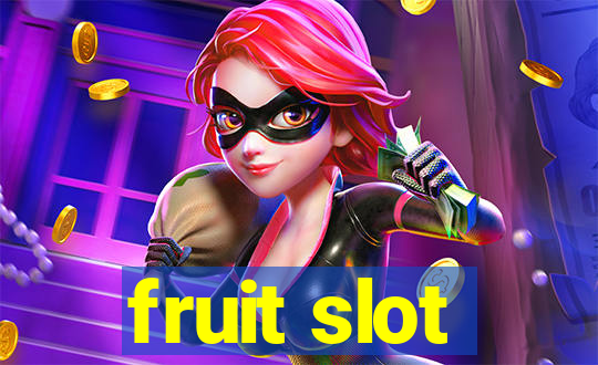 fruit slot