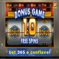 bet 365 e confiavel