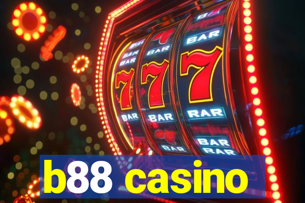 b88 casino