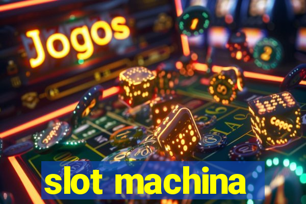 slot machina