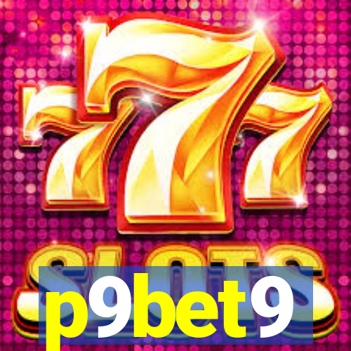 p9bet9