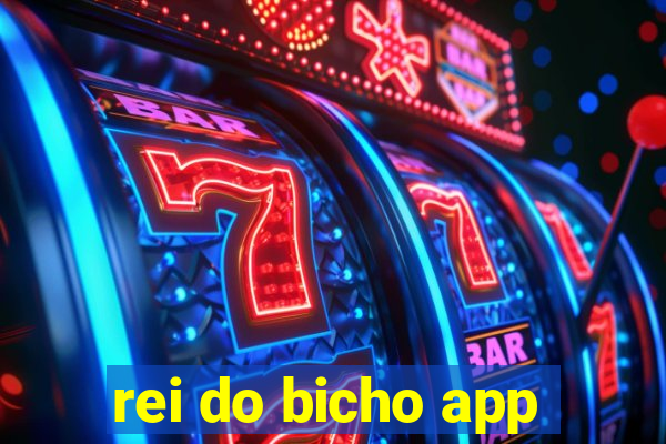 rei do bicho app