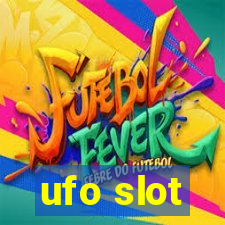 ufo slot