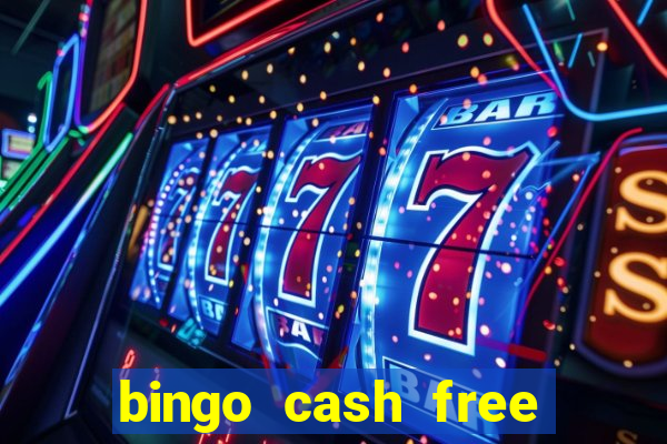 bingo cash free money code