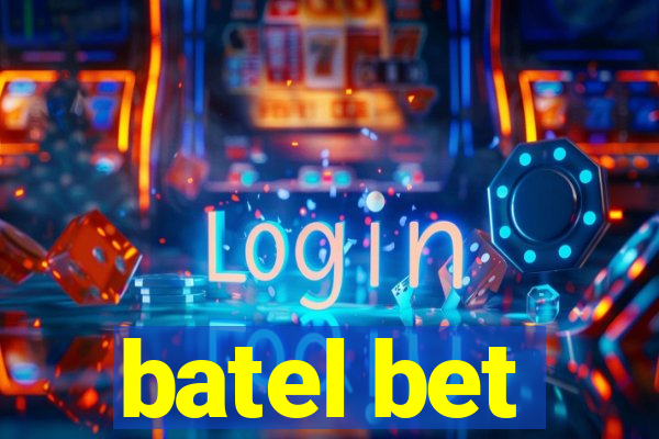 batel bet