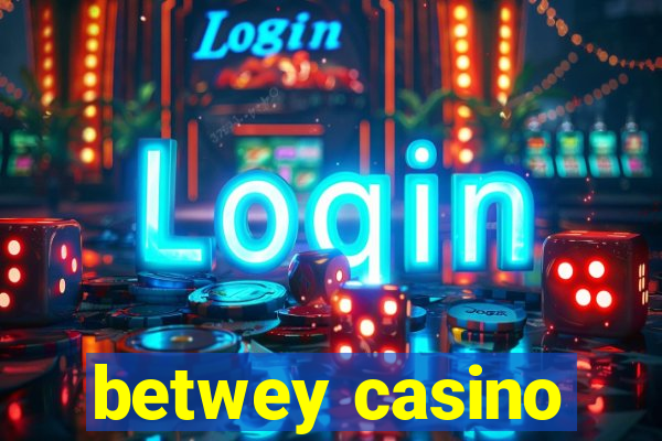 betwey casino