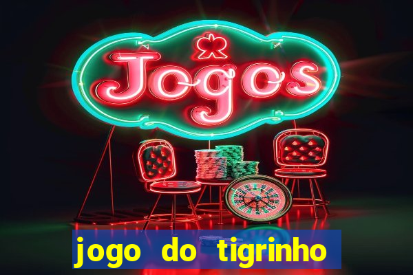 jogo do tigrinho que dá b?nus para jogar