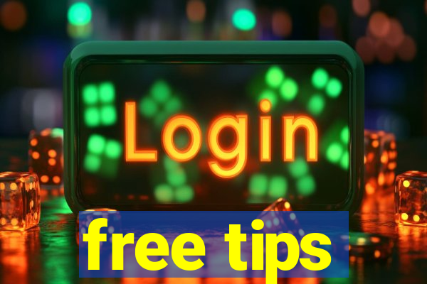 free tips