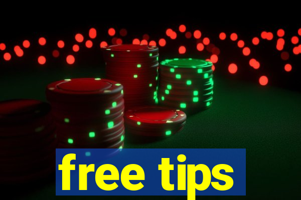 free tips