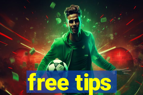 free tips