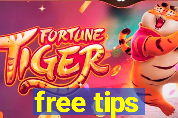 free tips