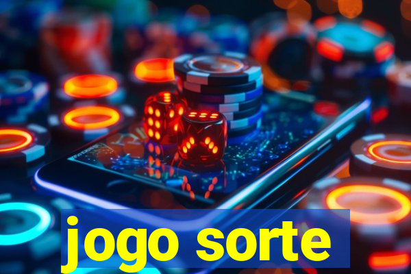 jogo sorte