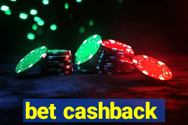 bet cashback