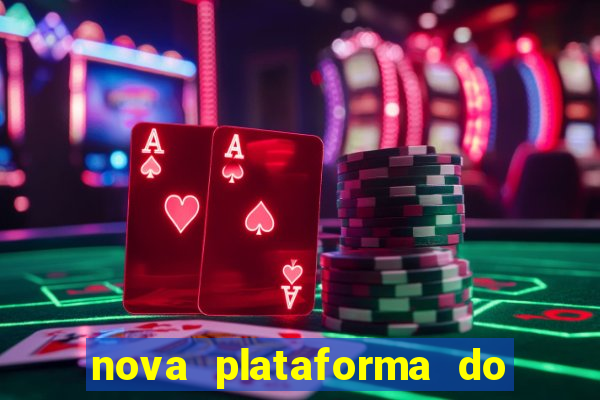 nova plataforma do fortune tiger