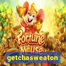 getchasweaton