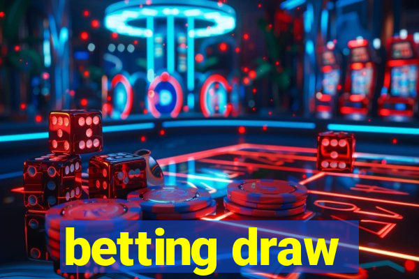 betting draw