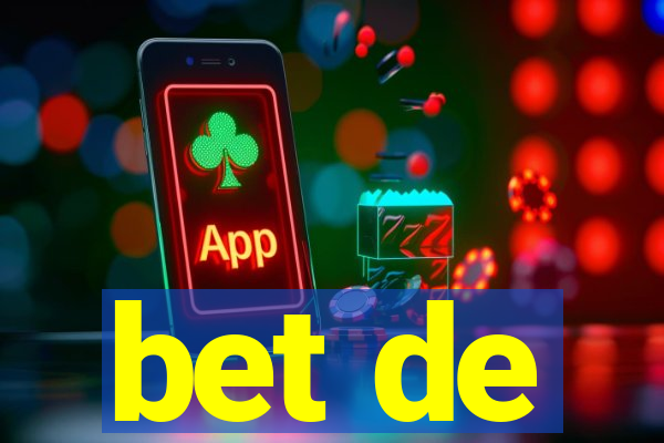 bet de