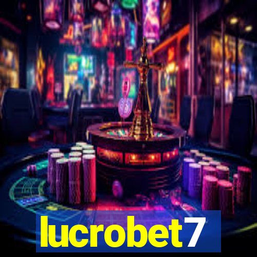 lucrobet7