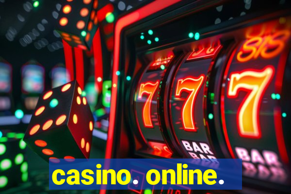 casino. online.