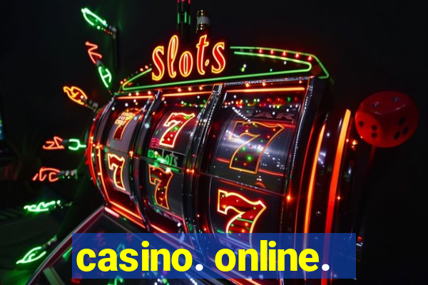 casino. online.