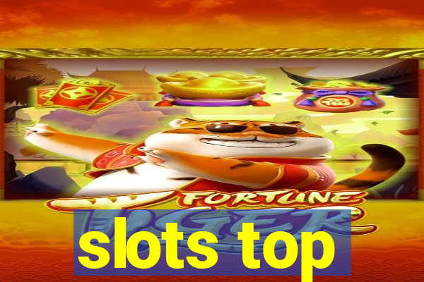 slots top