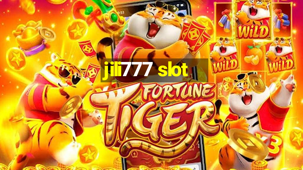 jili777 slot