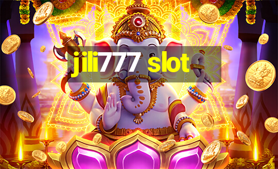 jili777 slot