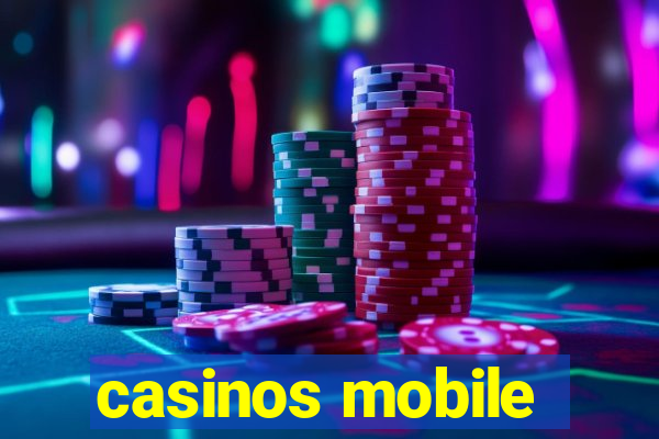 casinos mobile