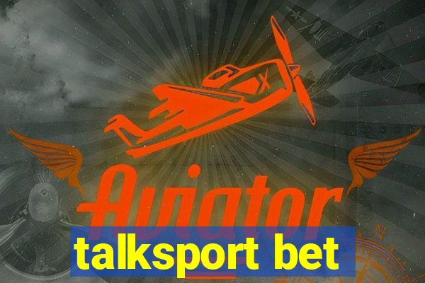 talksport bet