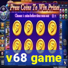 v68 game