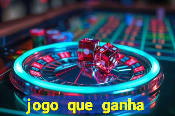 jogo que ganha dinheiro para jogar