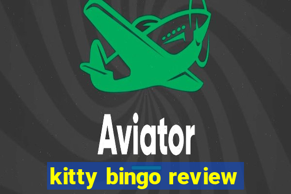 kitty bingo review