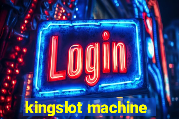 kingslot machine