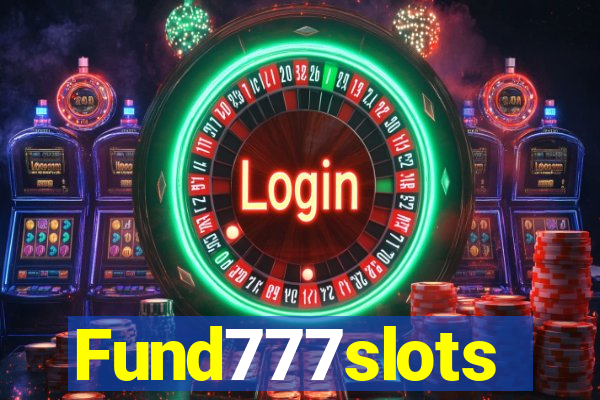 Fund777slots