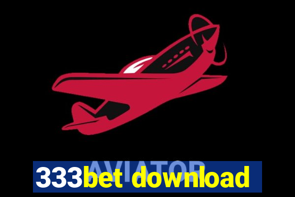 333bet download