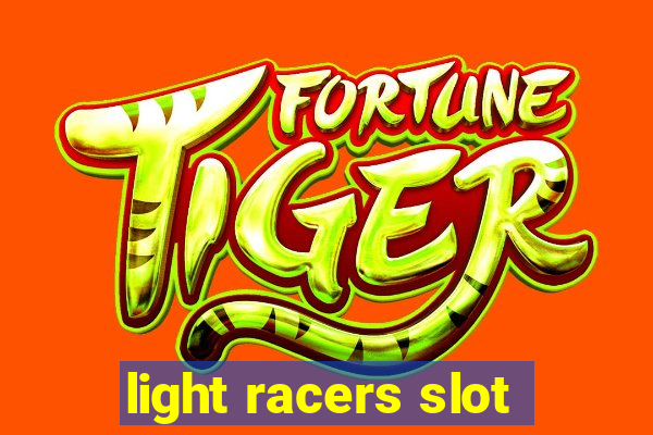 light racers slot