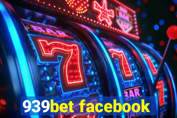 939bet facebook