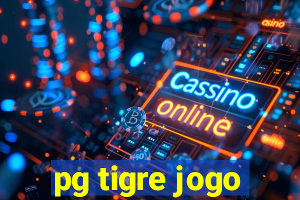 pg tigre jogo