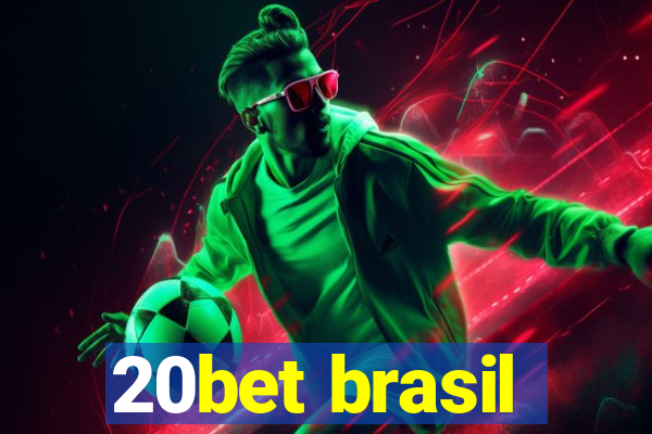 20bet brasil