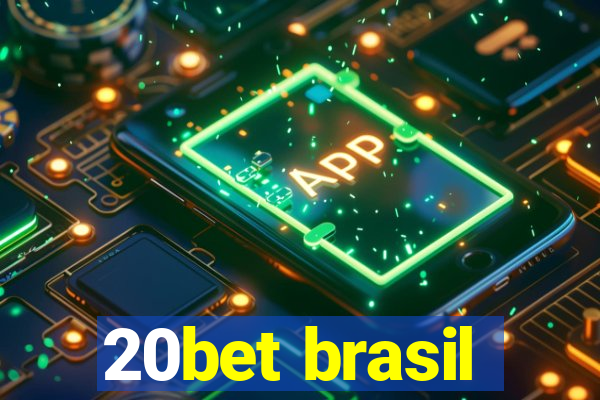 20bet brasil