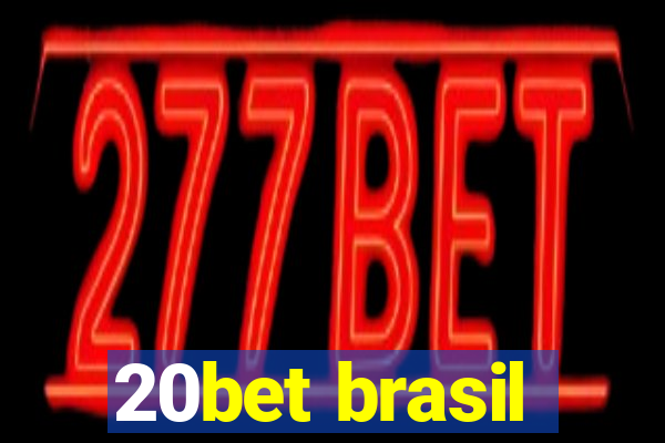 20bet brasil